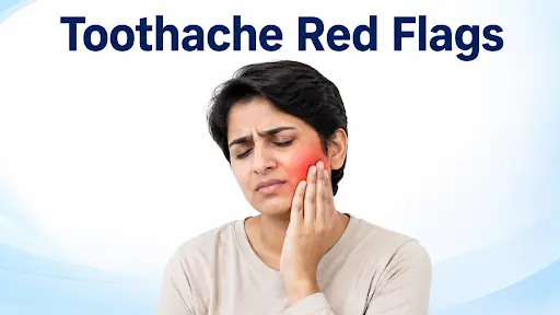 toothache red flags